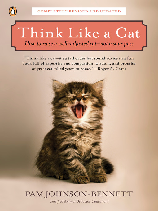 Title details for Think Like a Cat by Pam Johnson-Bennett - Wait list